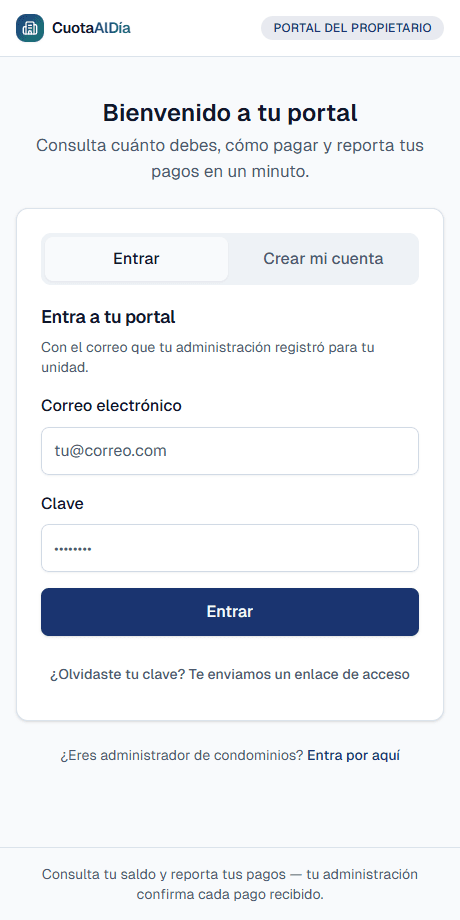 Pantalla de acceso al portal del propietario en formato móvil, con dos pestañas —Entrar y Crear mi cuenta— y los campos de correo y clave con botones grandes