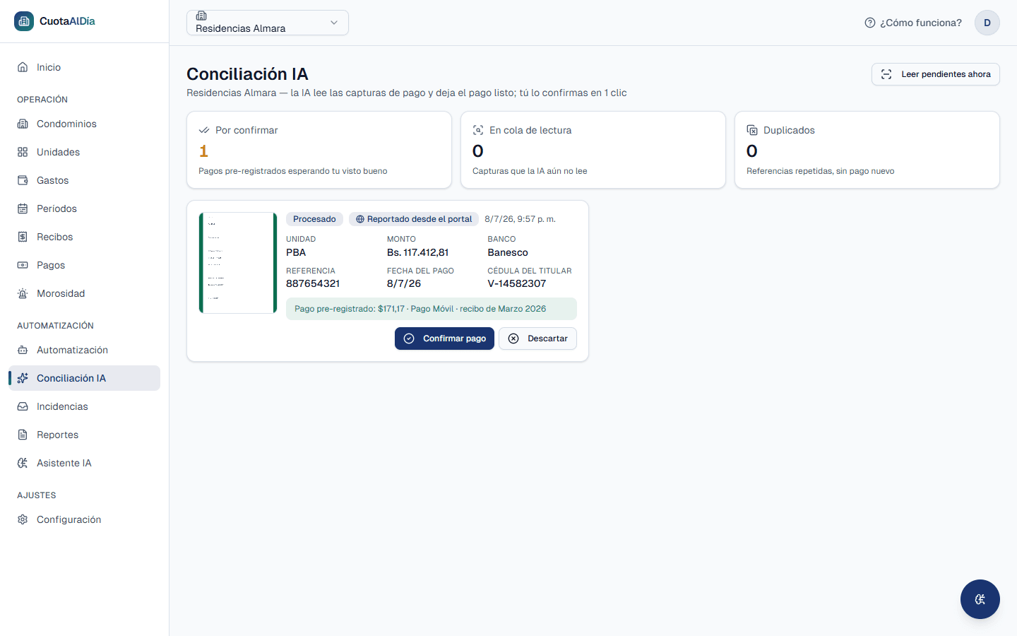 Pantalla de Conciliación IA de la administración con una tarjeta marcada Reportado desde el portal, la cédula del titular, el comprobante y el pago pre-registrado listo con el botón Confirmar pago